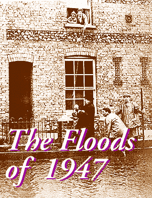 The Floods
                        of 1947